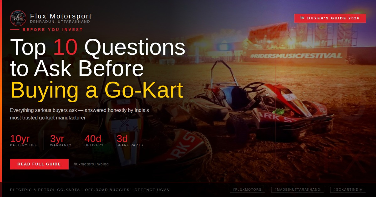 Top 10 Questions to Ask Before Buying a Go-Kart in India
